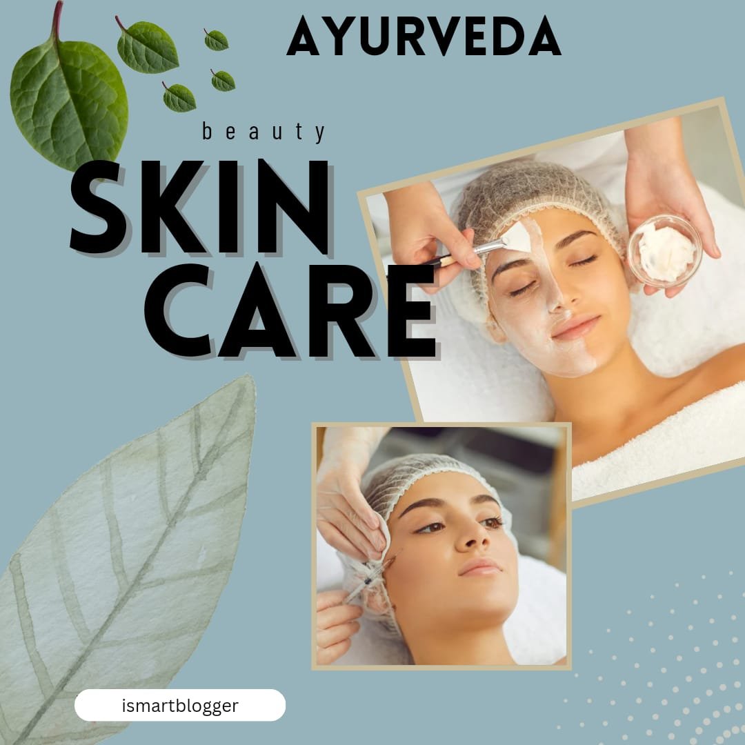 Ayurveda beauty skin care